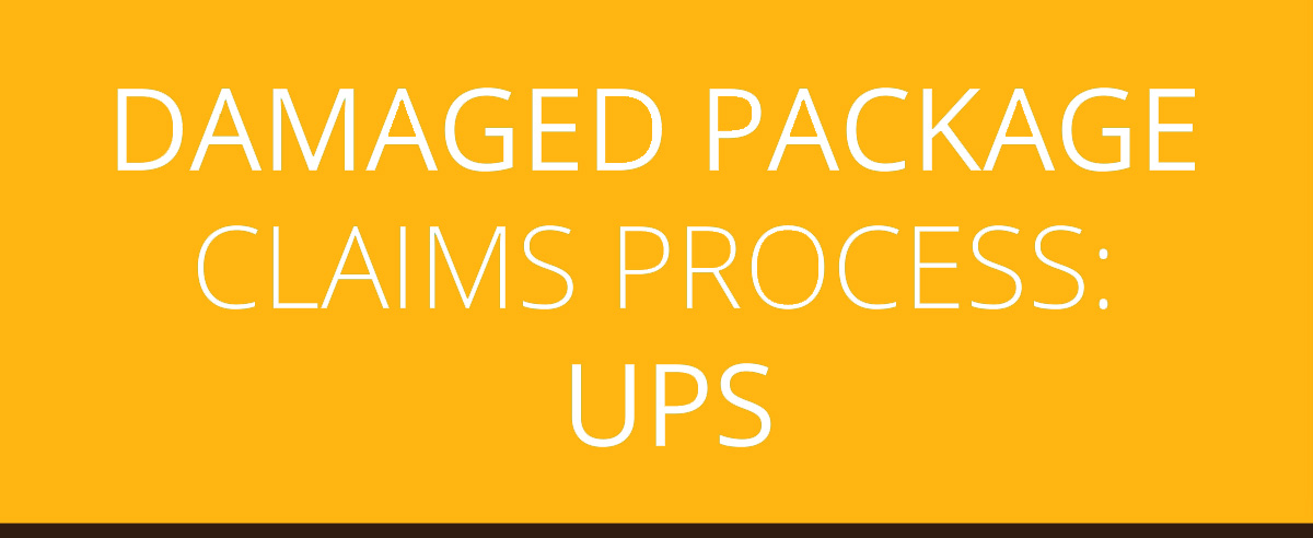 Claim Process for Damaged Package to UPS 破損した荷物の UPS への請求手続き